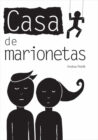Portada del libro ilustrado "Casa de marionetas", de Andrea Petrlik. Encuéntralo en Leetra.