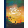 Libro la hija de los sueños, de Irena Brignull y Richard Jones