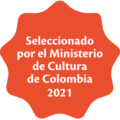 Seleccionado para el Plan Nacional de Lectura y Escritura "Leer es mi Cuento" del Ministerio de Cultura de Colombia, 2021